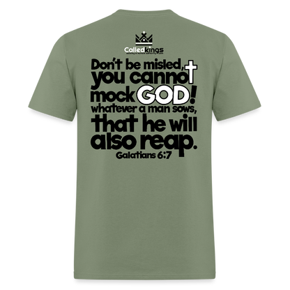 God Will Not Be Mocked - military green