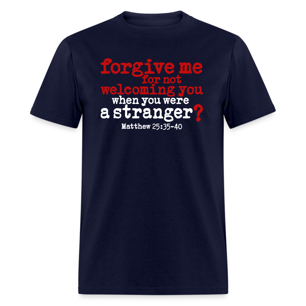 Forgive For Not Welcoming - navy