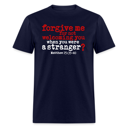 Forgive For Not Welcoming - navy