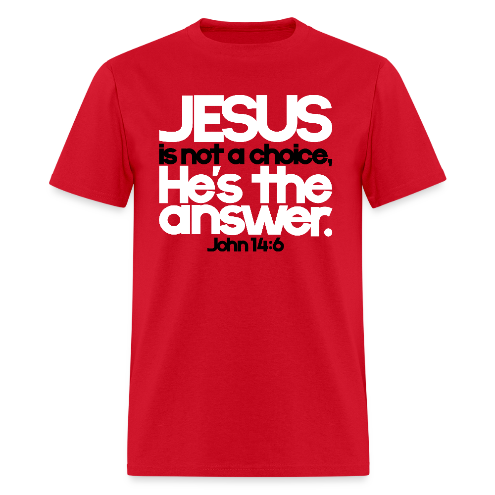 Jesus Is the Answer - red