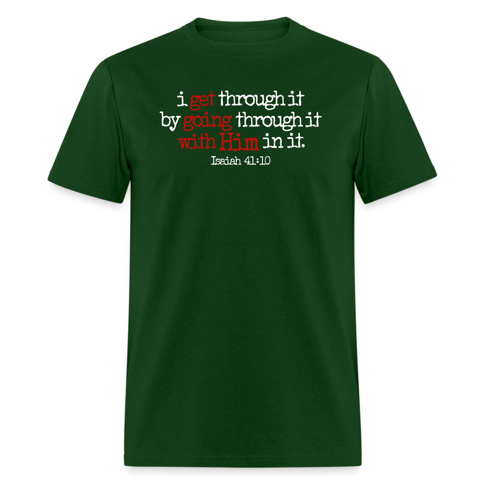 Get Going With Him - forest green