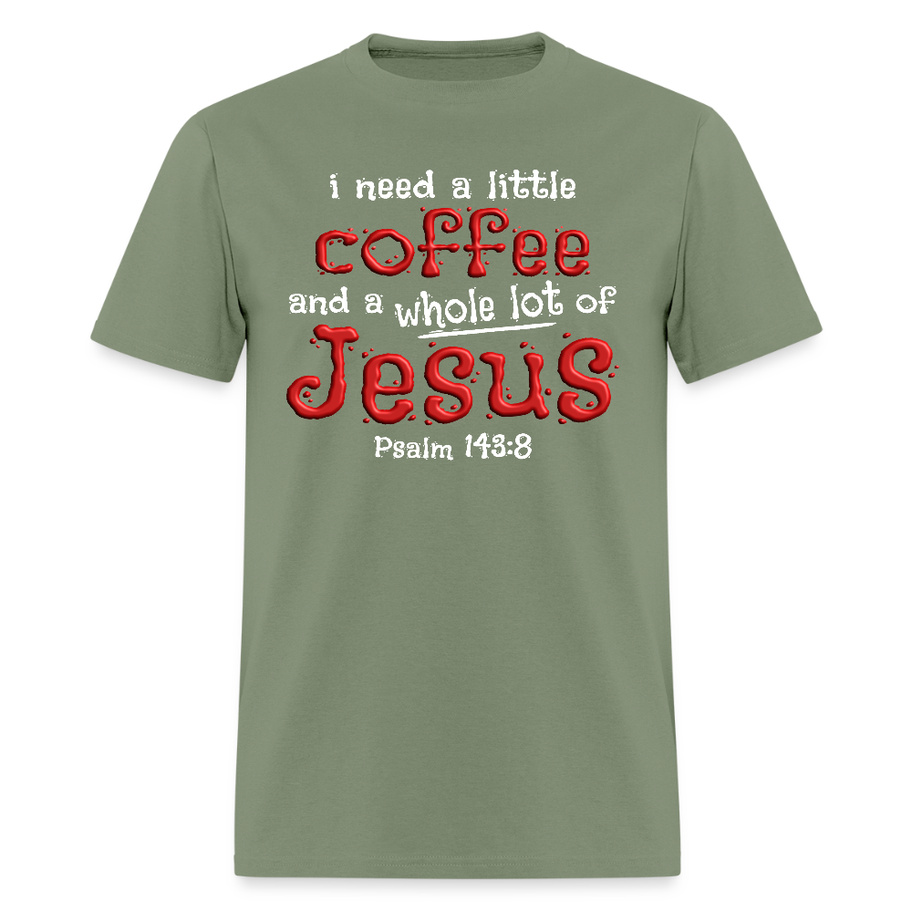 Coffee & Jesus - military green