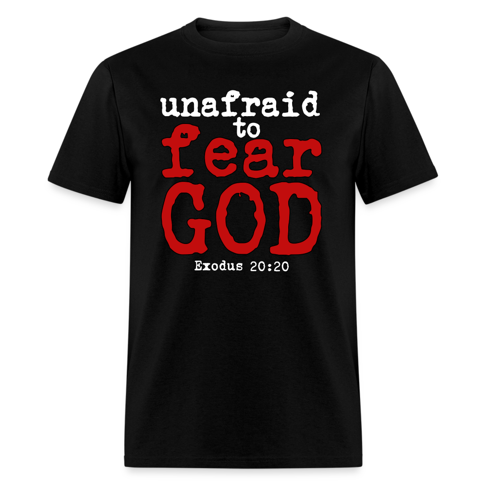 Unafraid to Fear God - black