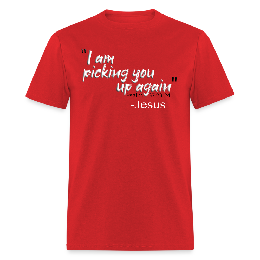 I Am Picking You Up Again - red