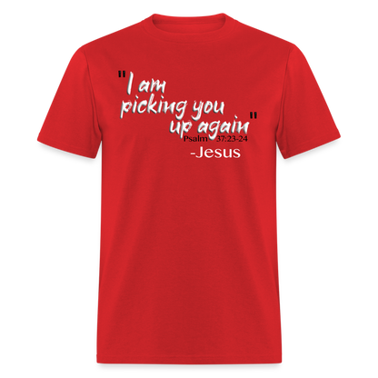 I Am Picking You Up Again - red