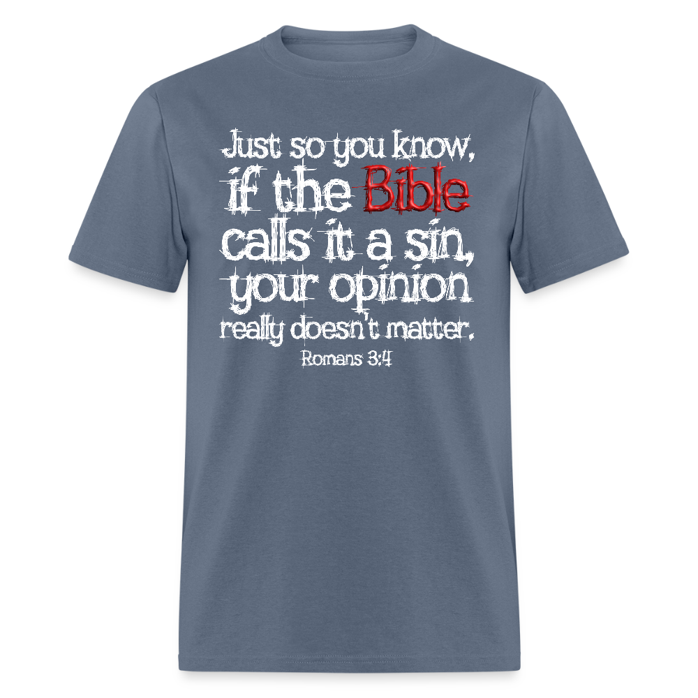 If the Bible Calls it a Sin - denim