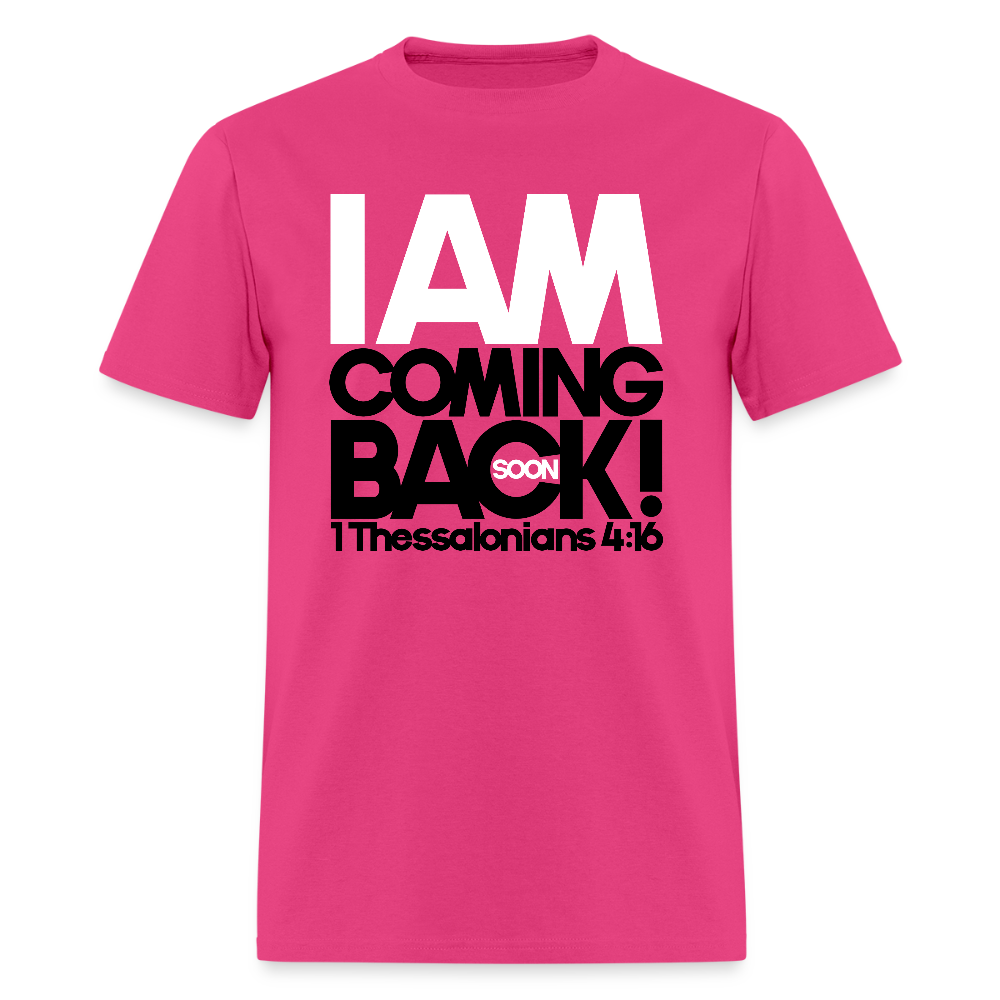 I Am Coming Back - fuchsia