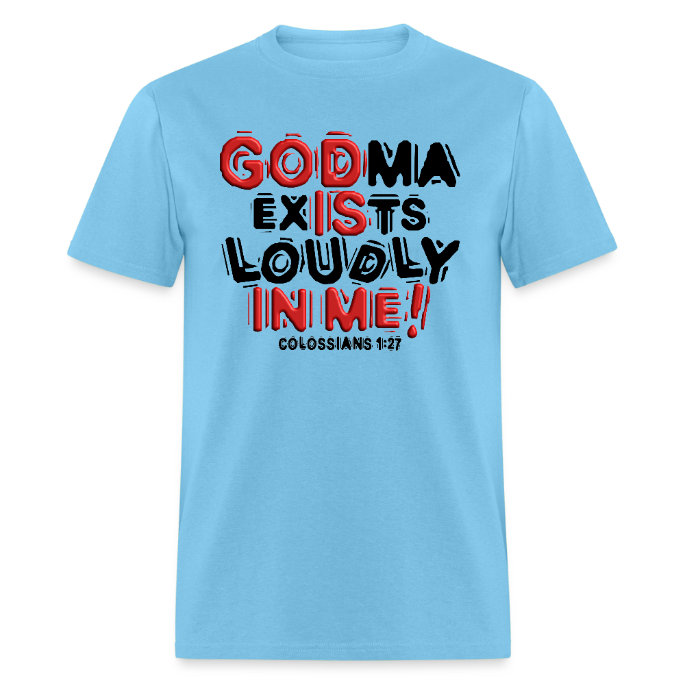 Godma Exists Loudly In Me - aquatic blue