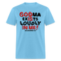 Godma Exists Loudly In Me - aquatic blue