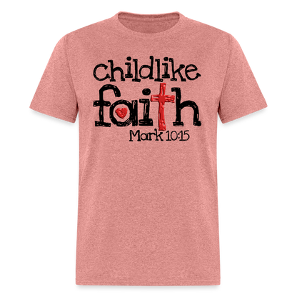 Childlike Faith - heather mauve
