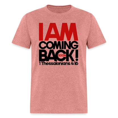 I Am Coming Back - heather mauve