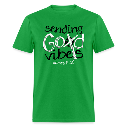 Sending God Vibes - bright green