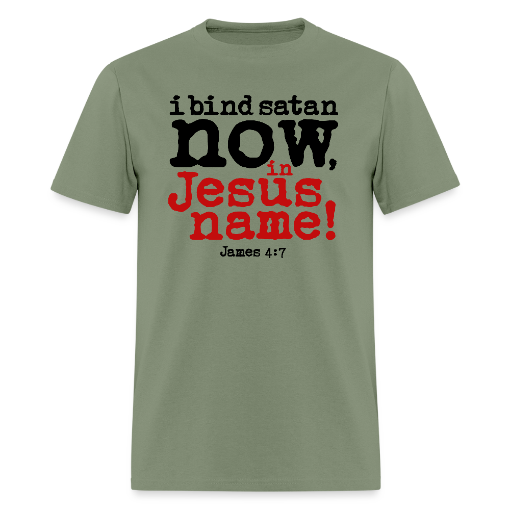 Bind Satan Now - military green