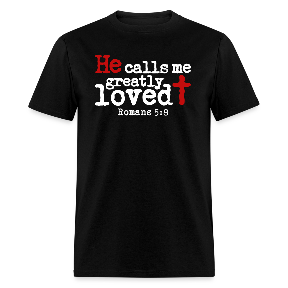 He Calls Me Greatly Loved - black