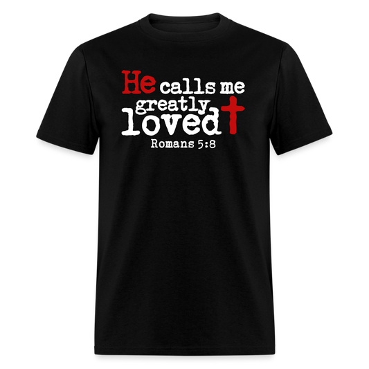 He Calls Me Greatly Loved - black