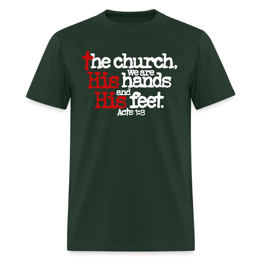 Church His Hands His Feet - forest green