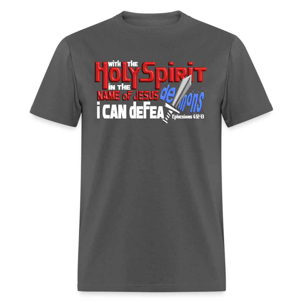 Holy Spirit Defeat Demons - charcoal