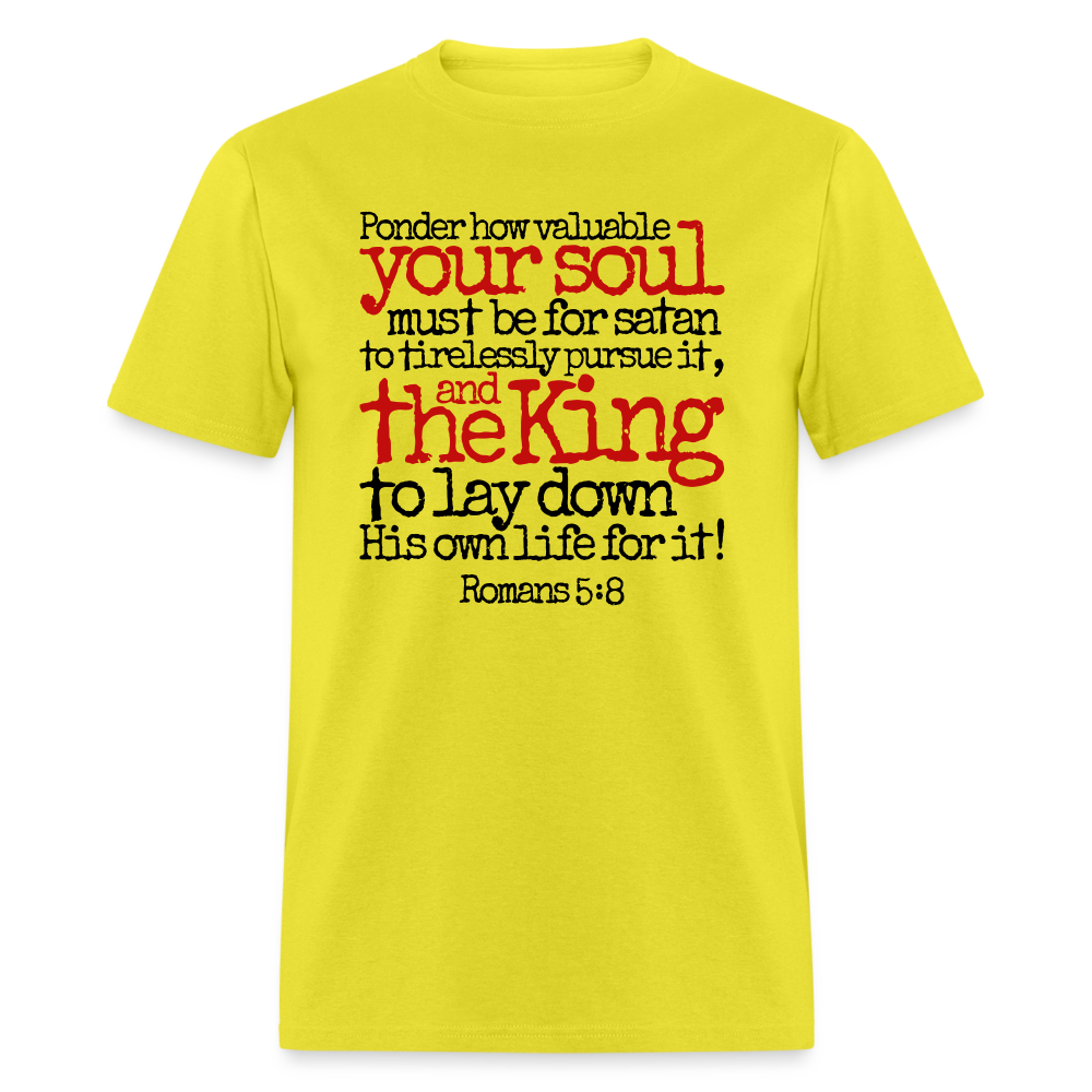 How Valuable Your Soul Must Be - yellow