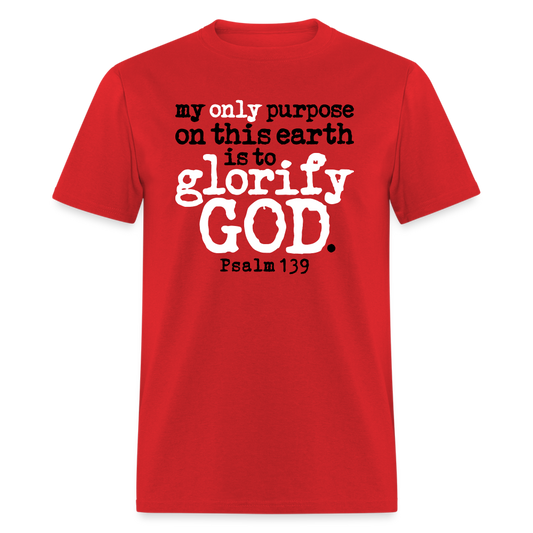 Only Purpose Glorify God - red