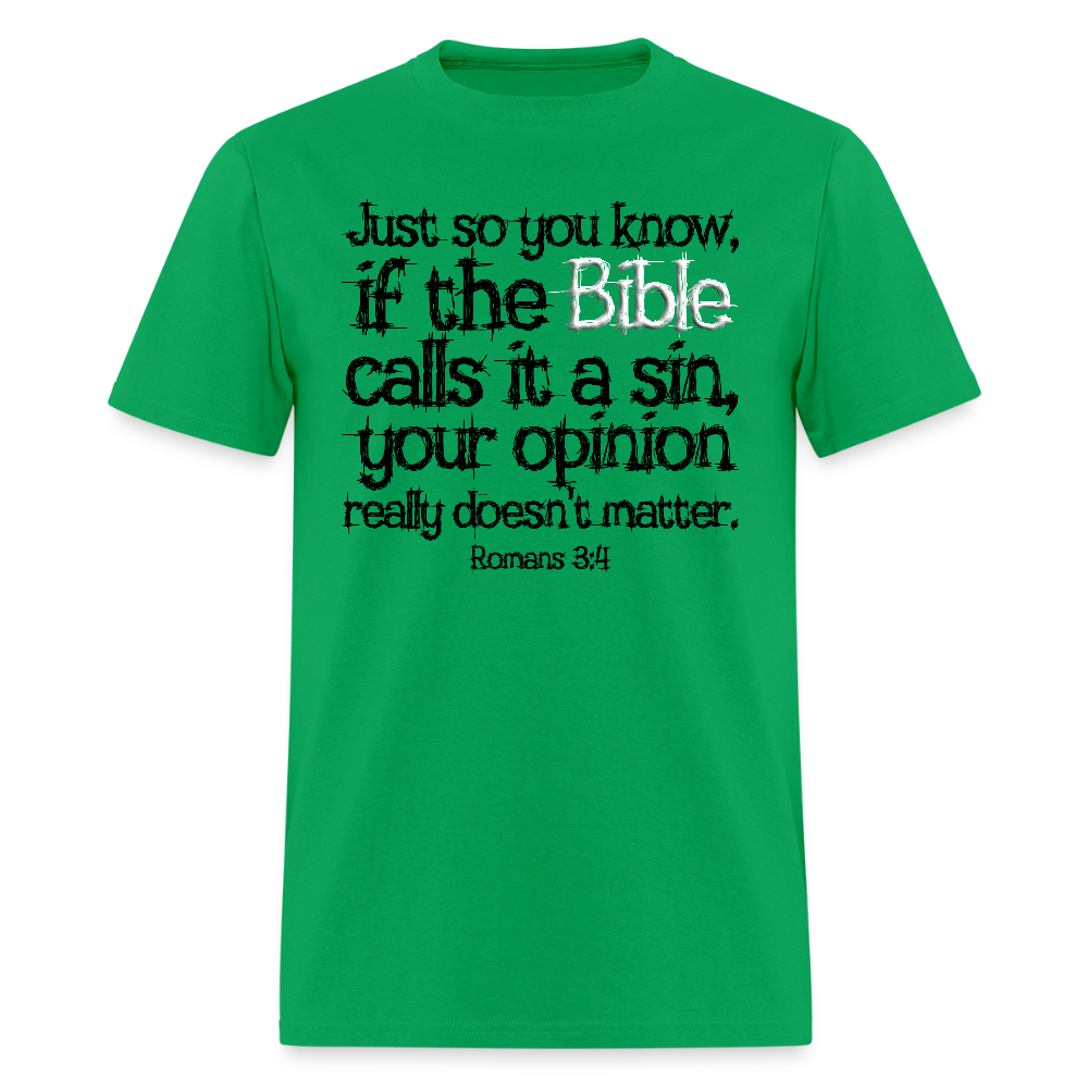 If the Bible Calls it a Sin - bright green
