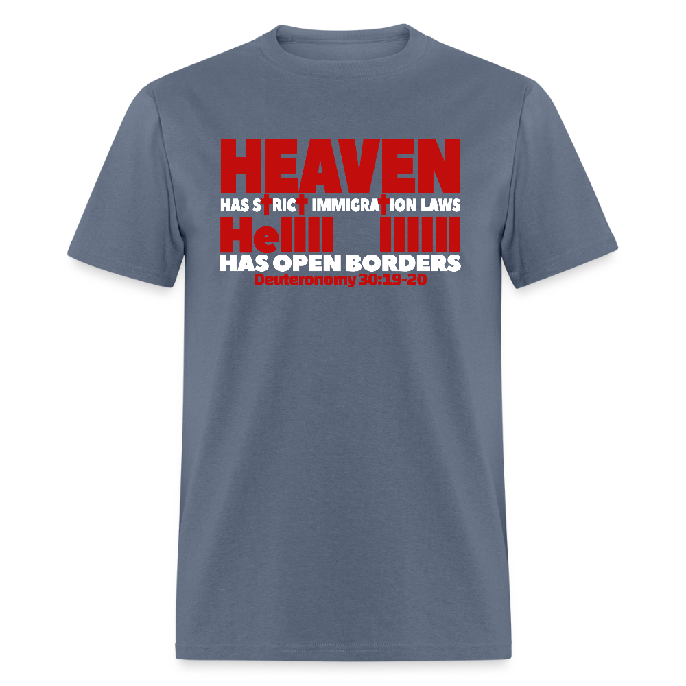 Heaven Has Strict Immigration Laws - denim