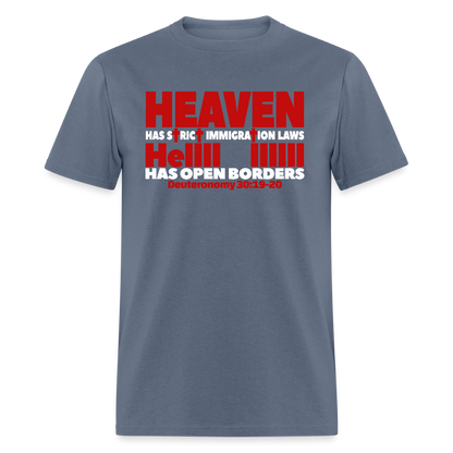 Heaven Has Strict Immigration Laws - denim