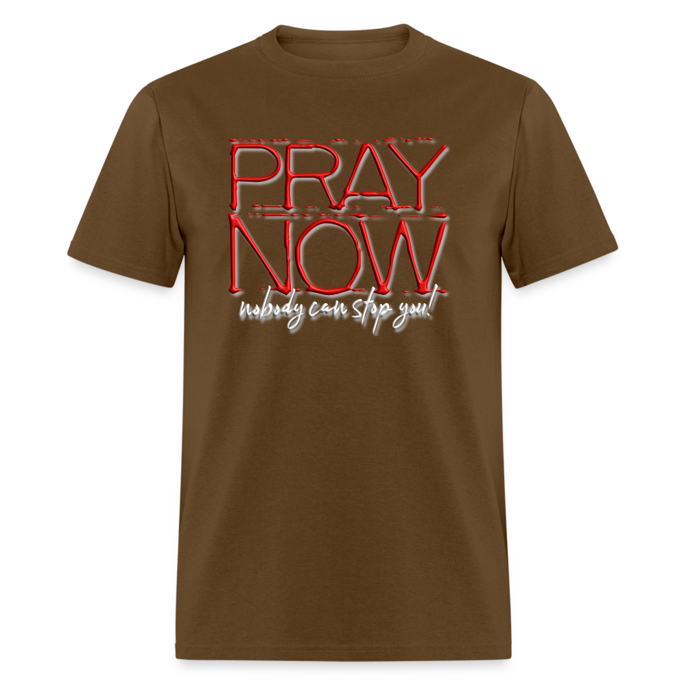 Pray Now - brown