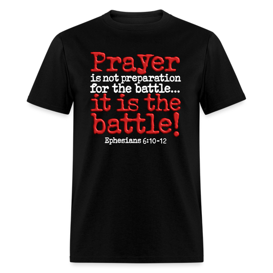 Prayer Is The Battle - black