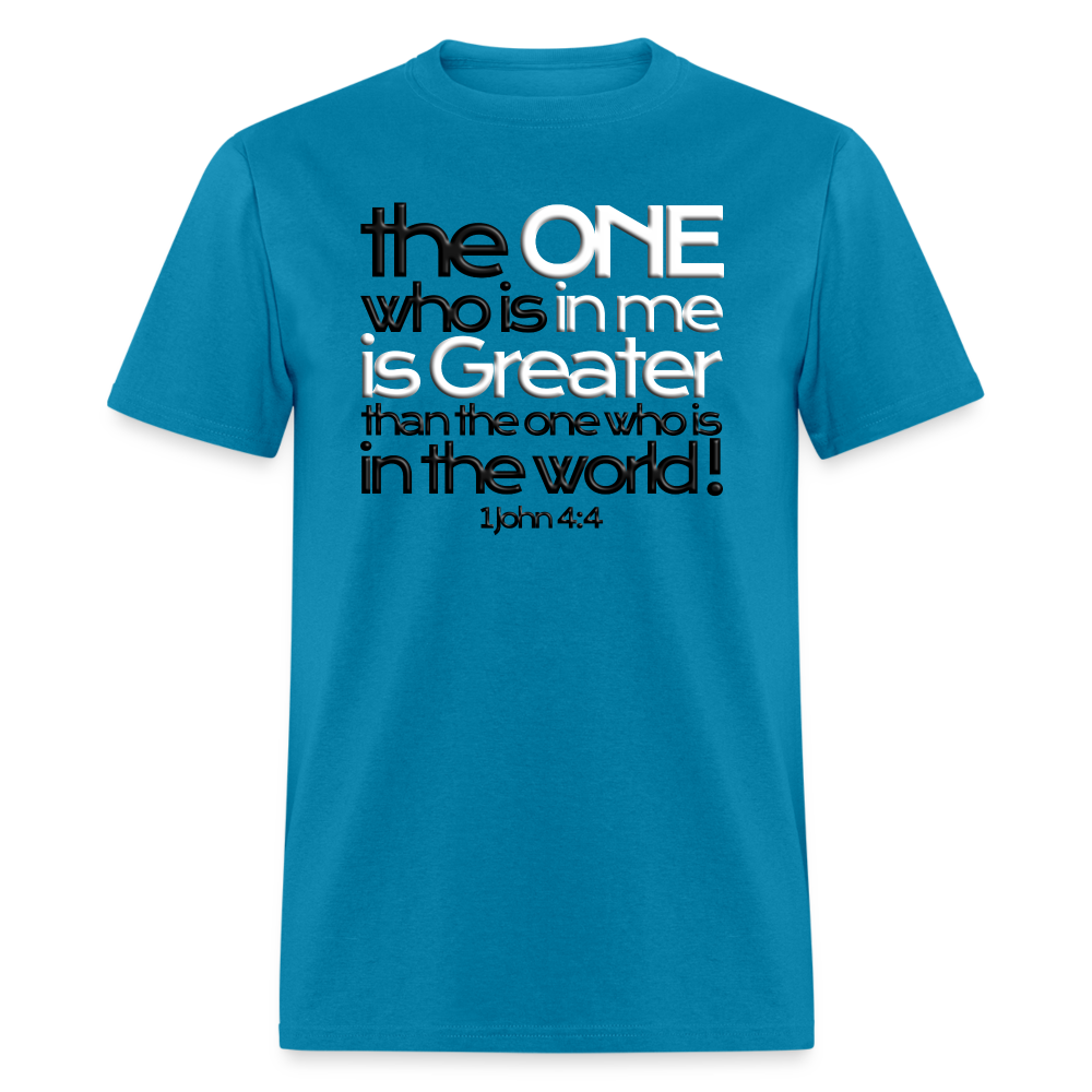 One In Me Is Greater - turquoise
