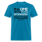 One In Me Is Greater - turquoise
