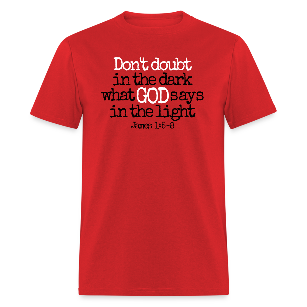 Don't Doubt God - red