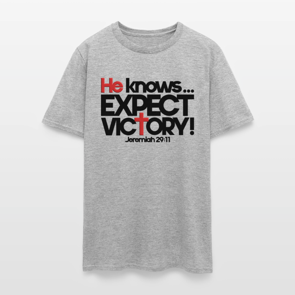 He Knows Expect Victory - heather gray