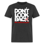 Don't Look Back - heather black