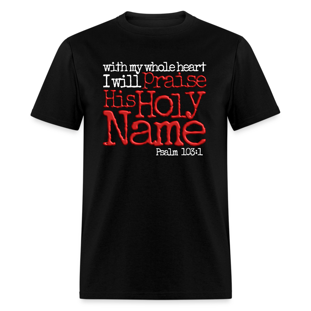 Praise His Holy Name - black