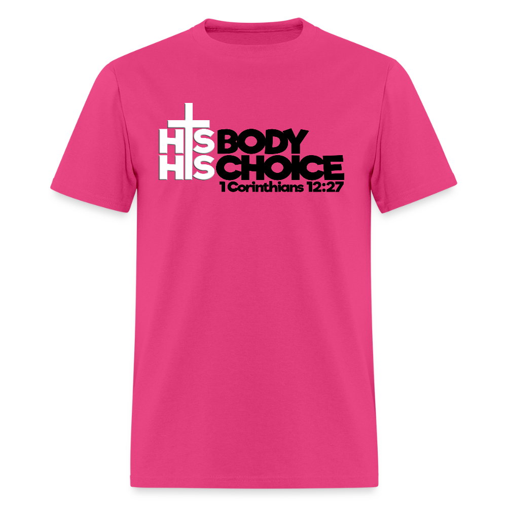 His Body His Choice - fuchsia
