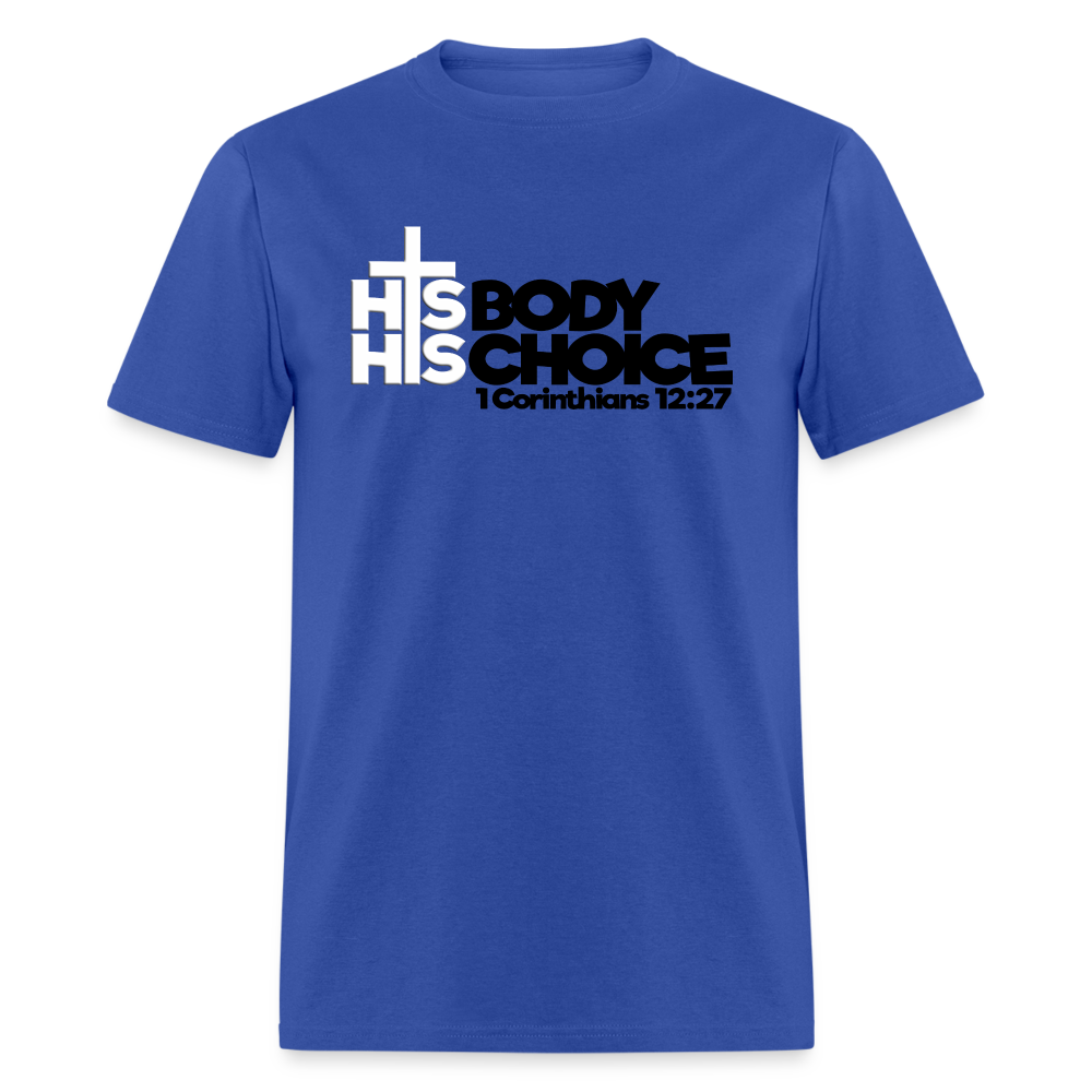 His Body His Choice - royal blue