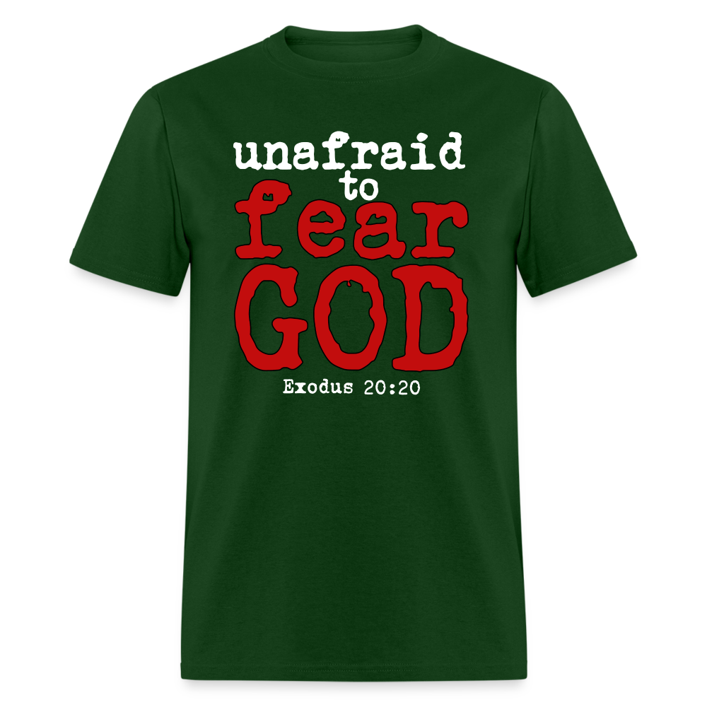 Unafraid to Fear God - forest green