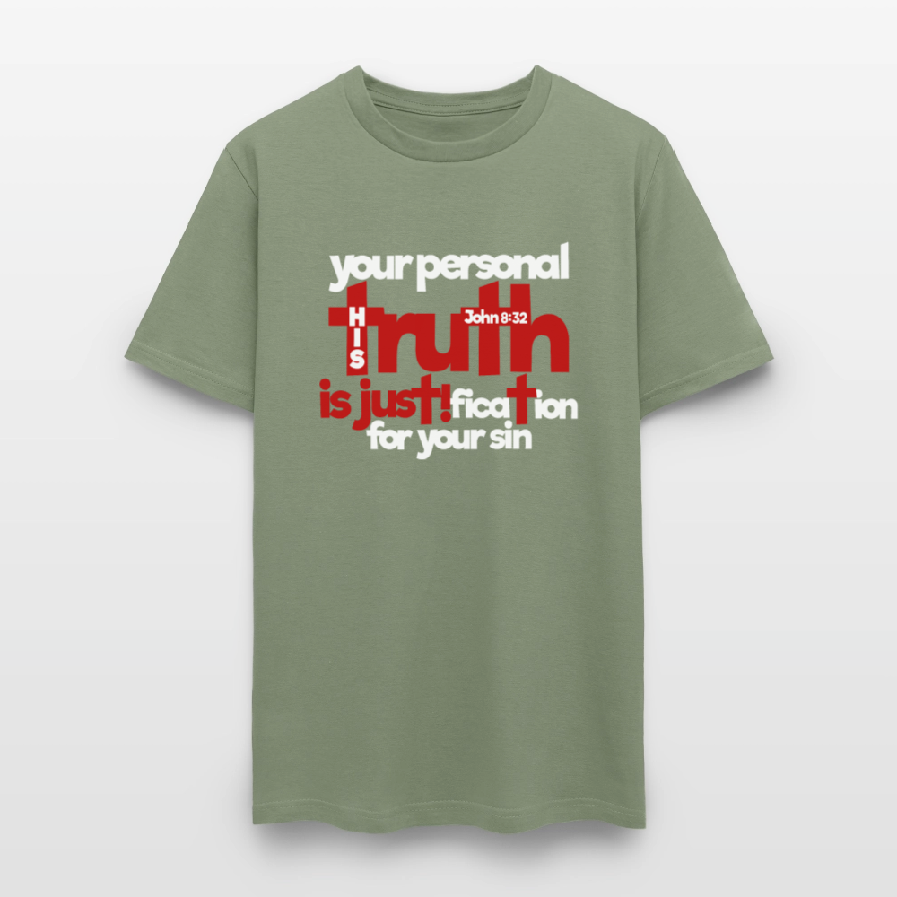 Your Personal Truth - military green