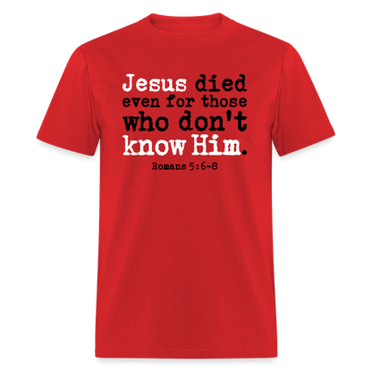 Jesus Died Even for Those Who Don't Know Him - red