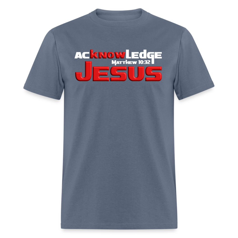 Acknowledge Jesus - denim