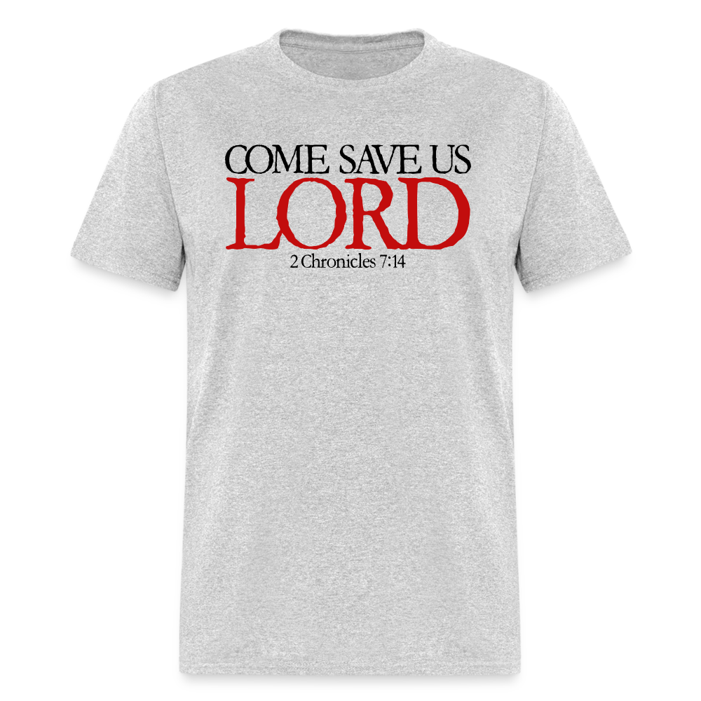Come Save Us Lord - heather gray