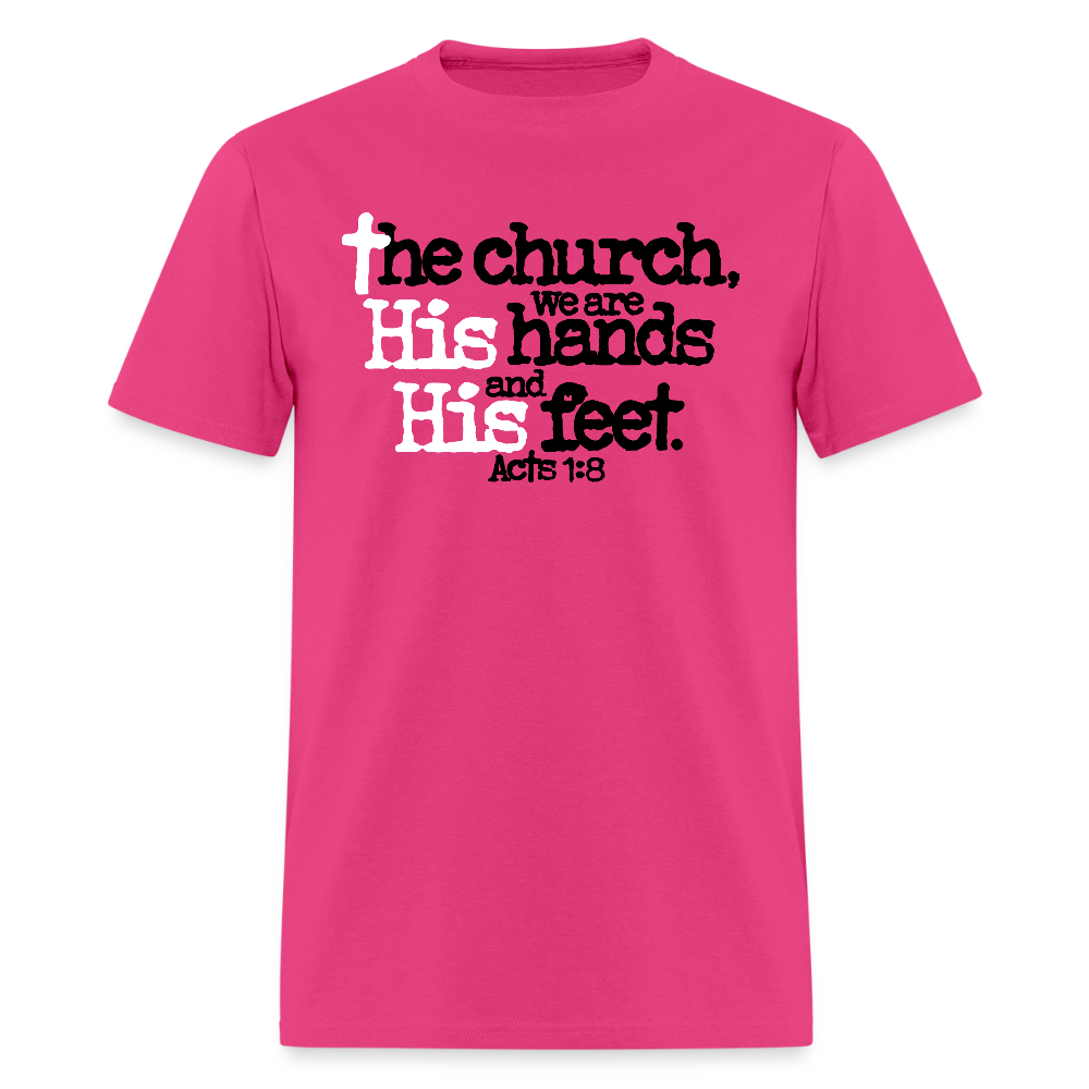 Church His Hands His Feet - fuchsia