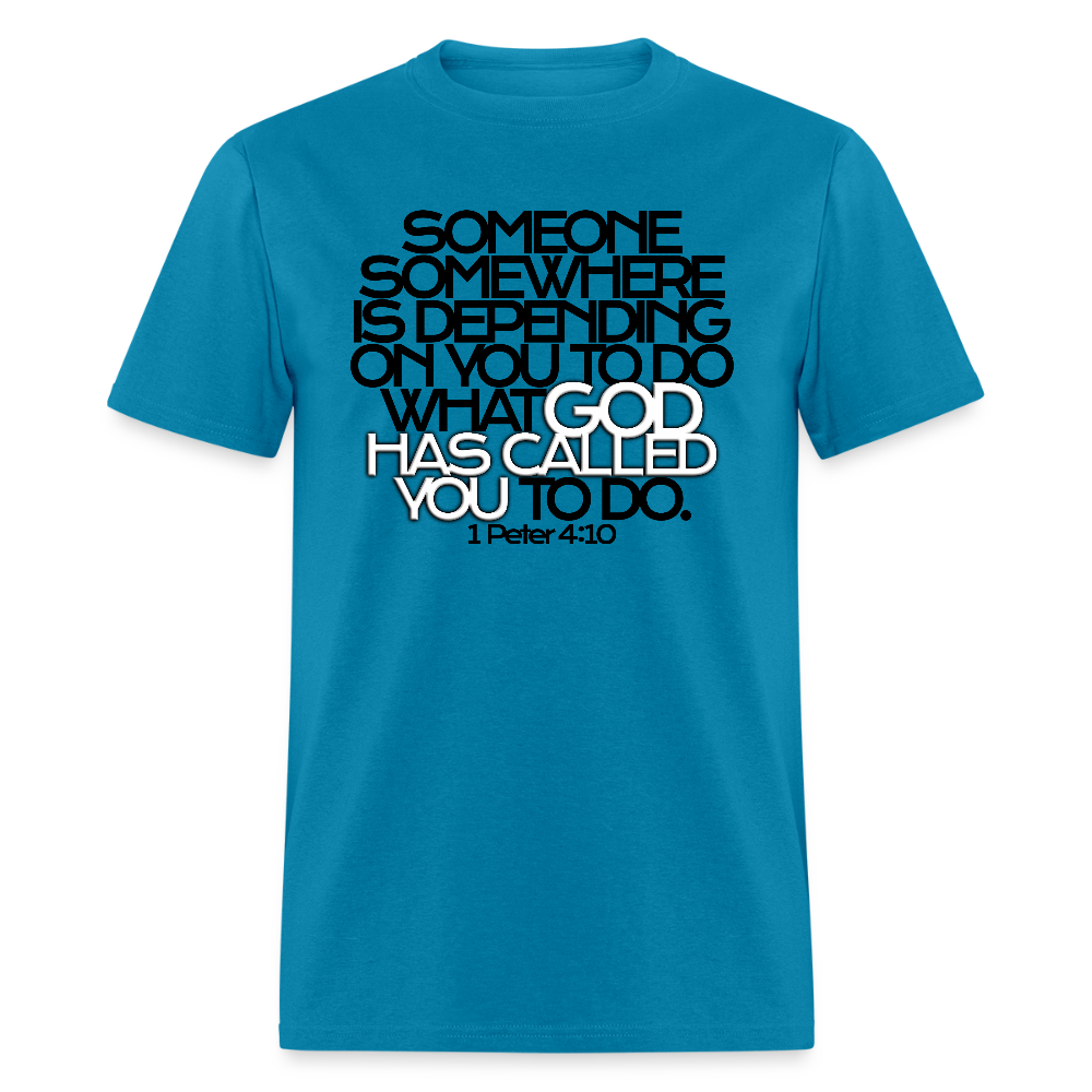 God Has Called You - turquoise