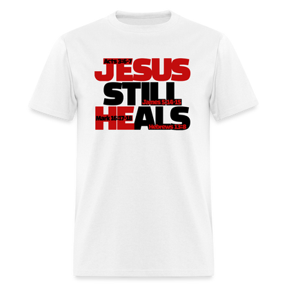 Jesus Still Heals - white