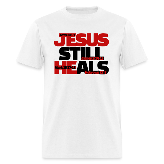 Jesus Still Heals - white