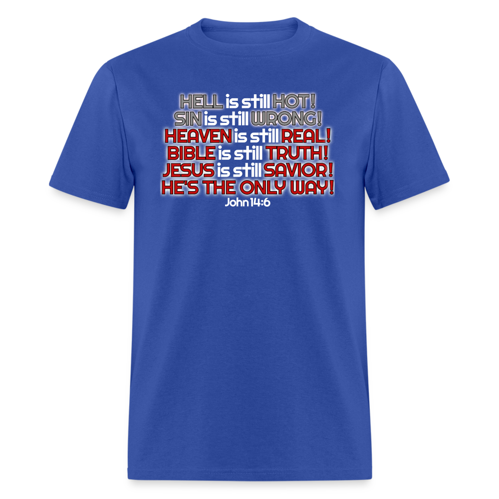 Hell Is Still Hot - royal blue