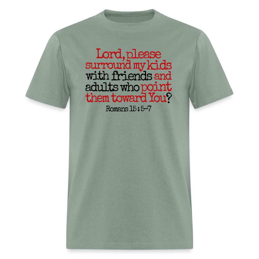 Lord, Please Surround My Kids - sage