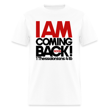 I Am Coming Back - white