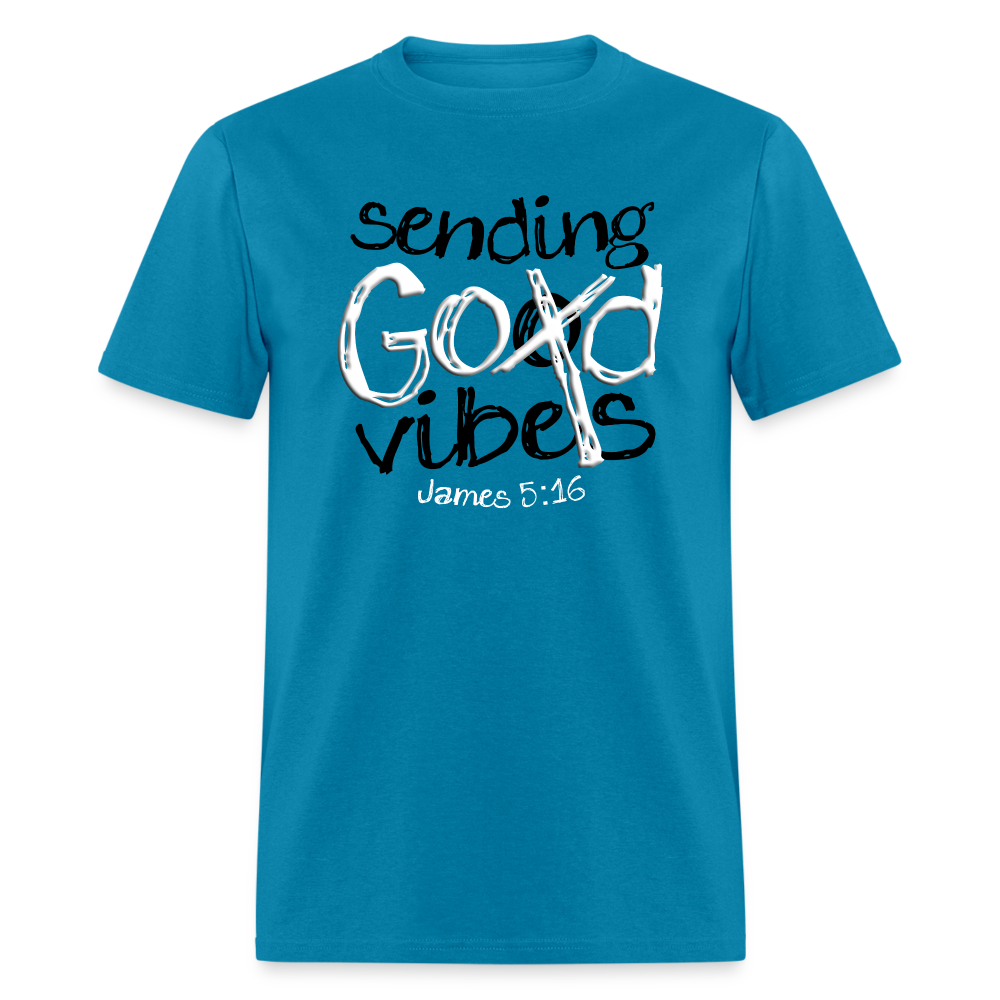 Sending God Vibes - turquoise