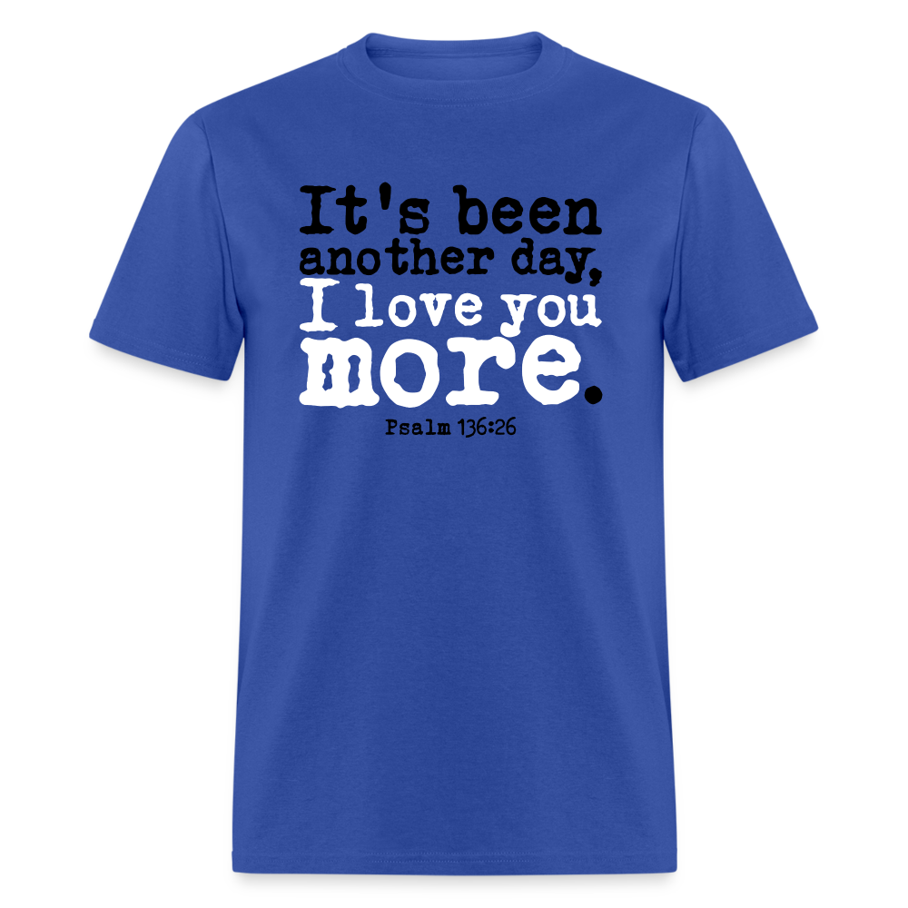 Another Day I Love You More - royal blue